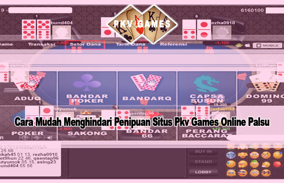Pkv Games Online Palsu - DOMINOQQ PKV GAMES
